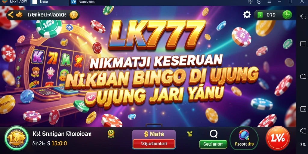 Tangkapan layar LK777 menampilkan momen seru permainan Bingo.